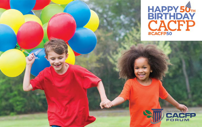 Happy Birthday CACFP!