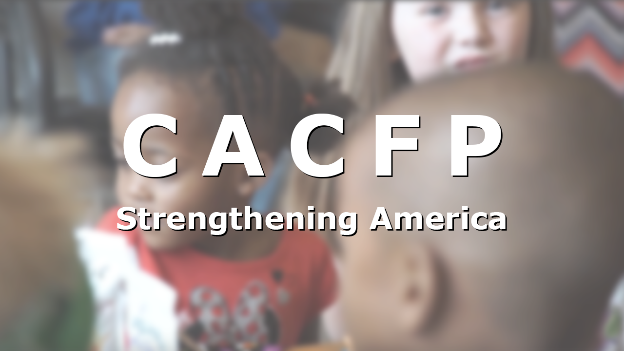 The CACFP Matters!